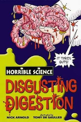 Disgusting digestion horrible - disgusting, (horrible