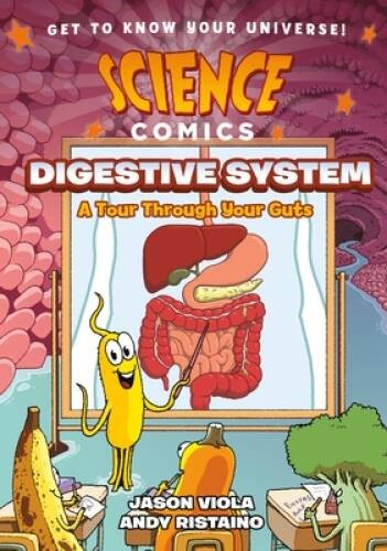 Science comics the digestive - science,