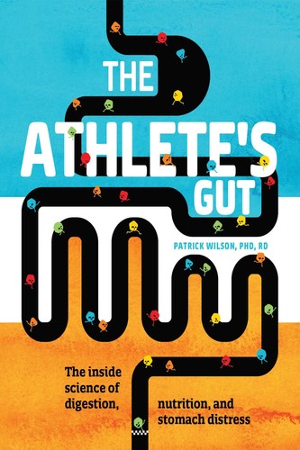 The athlete gut - the, gut:
